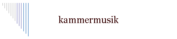 kammermusik